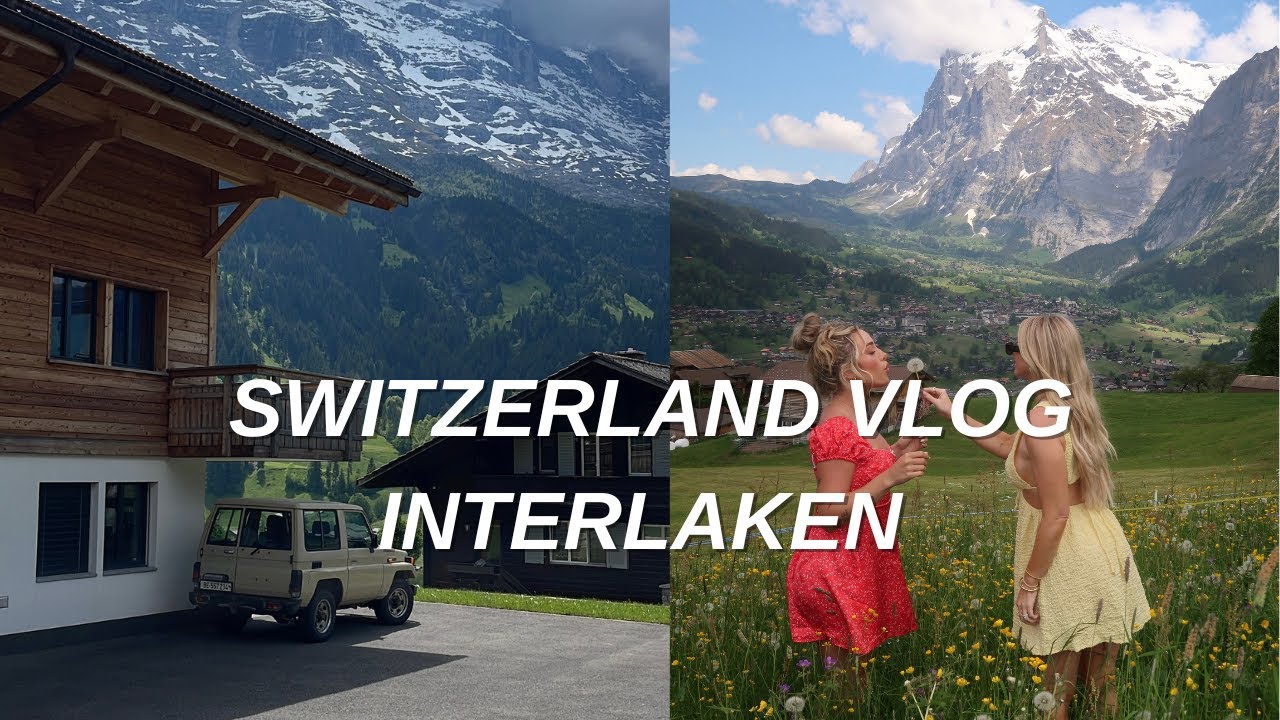 SWITZERLAND VLOG pt 2 | interlaken & grinderwald, running to our trains!!