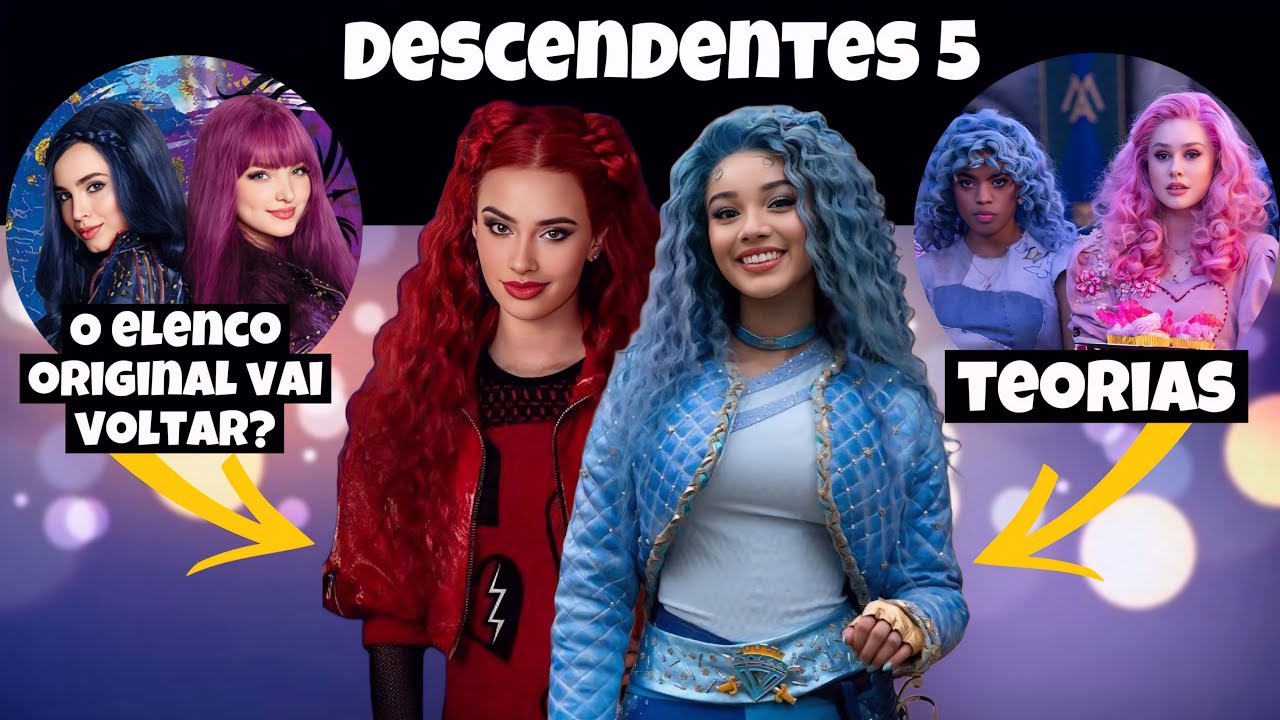 O QUE ESPERAR DE DESCENDENTES 5?🪞🍎| O ELENCO ORIGINAL VAI PARTICIPAR?