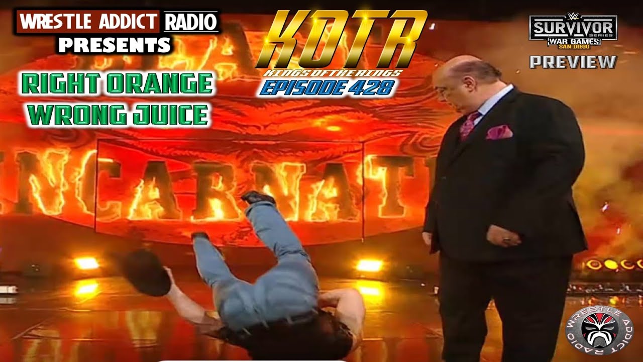 KOTR 428: Right Orange, Wrong Juice