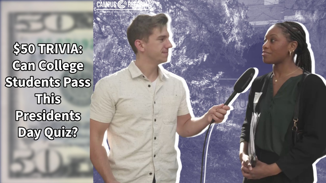 $50 TRIVIA: Can College Students Pass This Presidents Day Quiz?