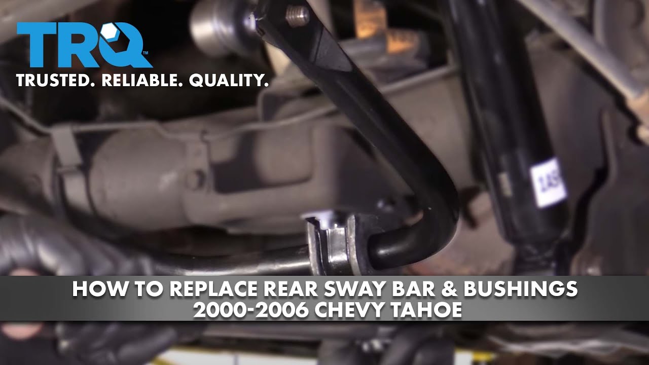 How to Replace Rear Sway Bar & Bushings 2000-2006 Chevy Tahoe