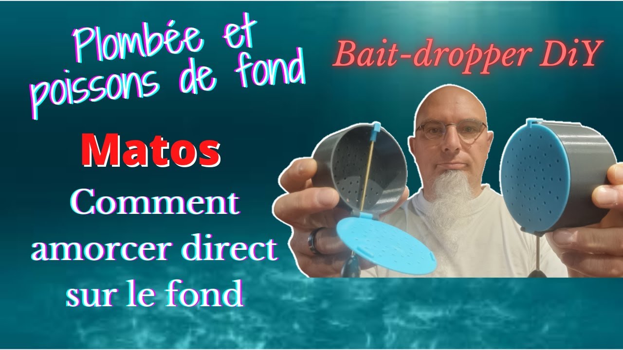comment amorcer son post directement sur le fond ? avec un bait-dropper DiY