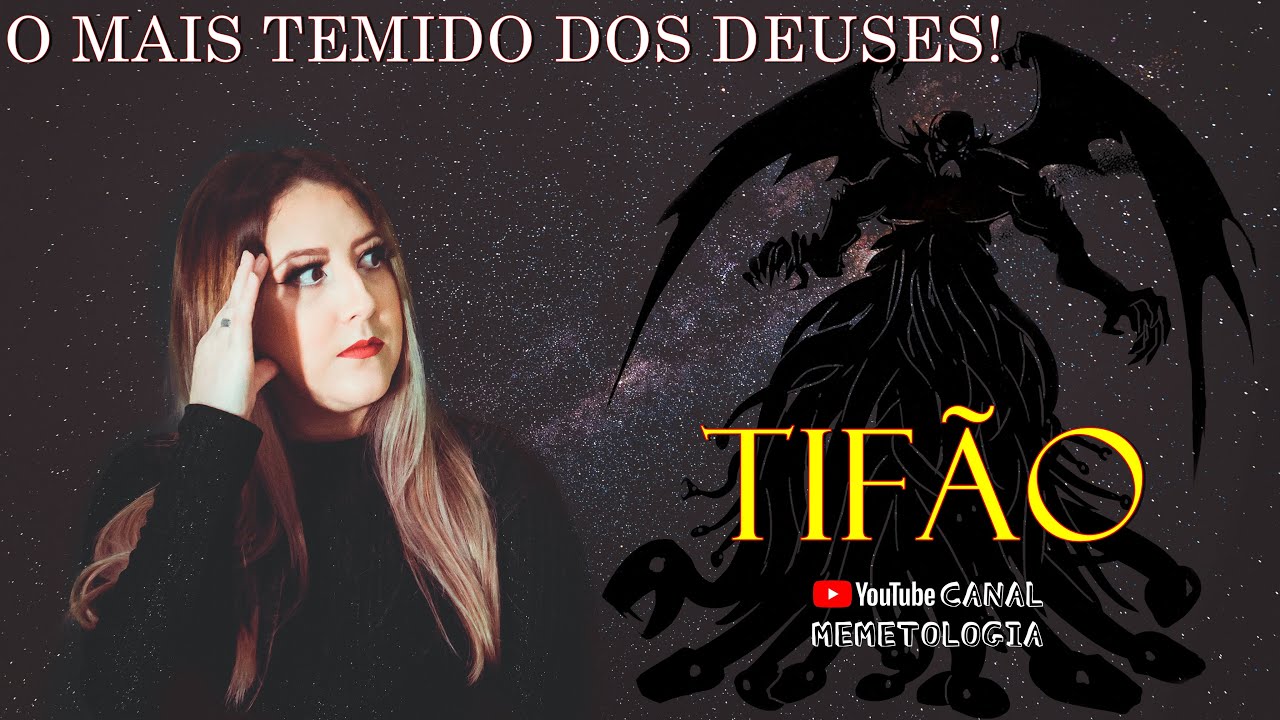 TIFÃO: O DEUS QUE BOTOU OS OLIMPIANOS PRA CORRER!
