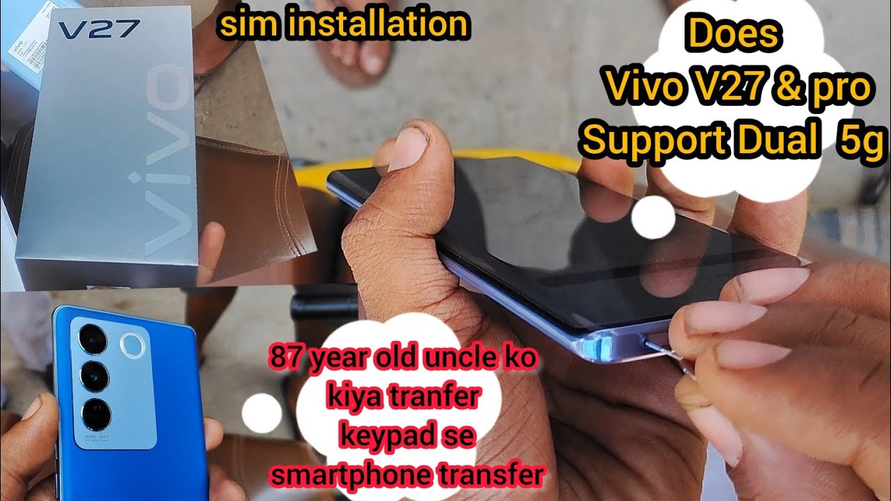 Vivo V27 & V27 pro ; how to install dual 5G sim & SD card at vivo v27 does 2 5g work ? 😡👉❤️👈