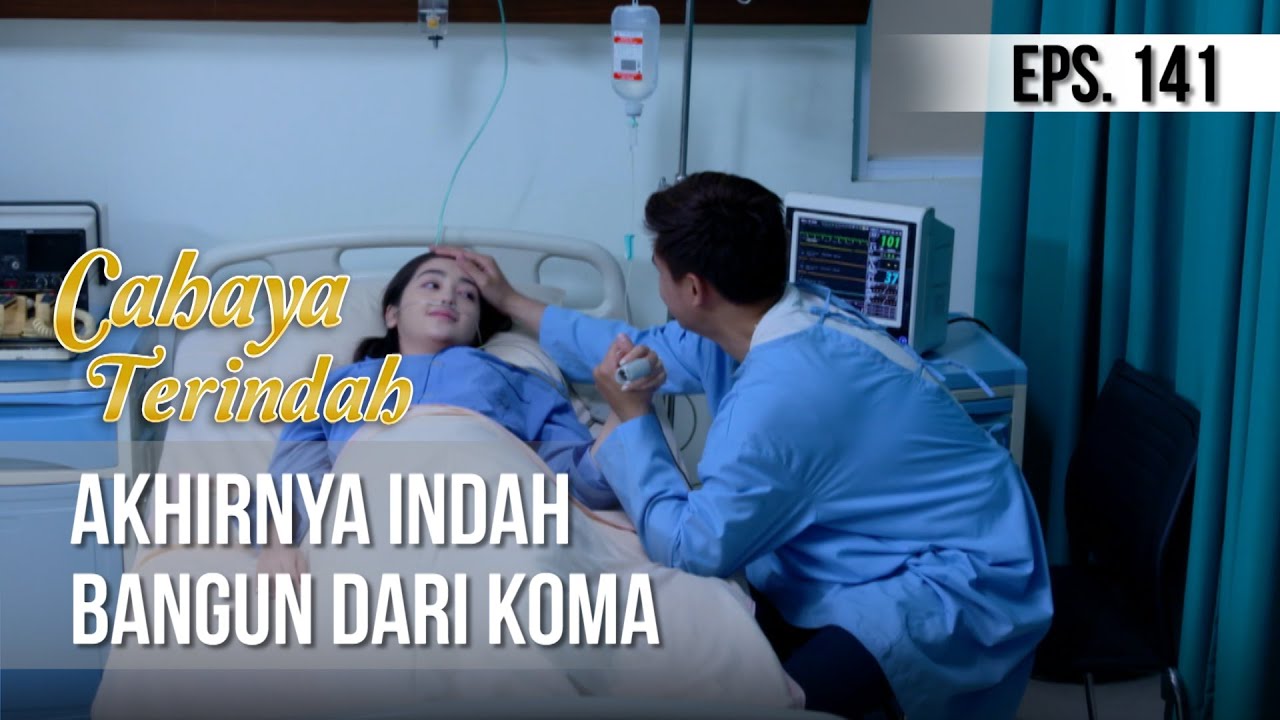 CAHAYA TERINDAH - Akhirnya Indah Bangun Dari Koma [24 September 2019]