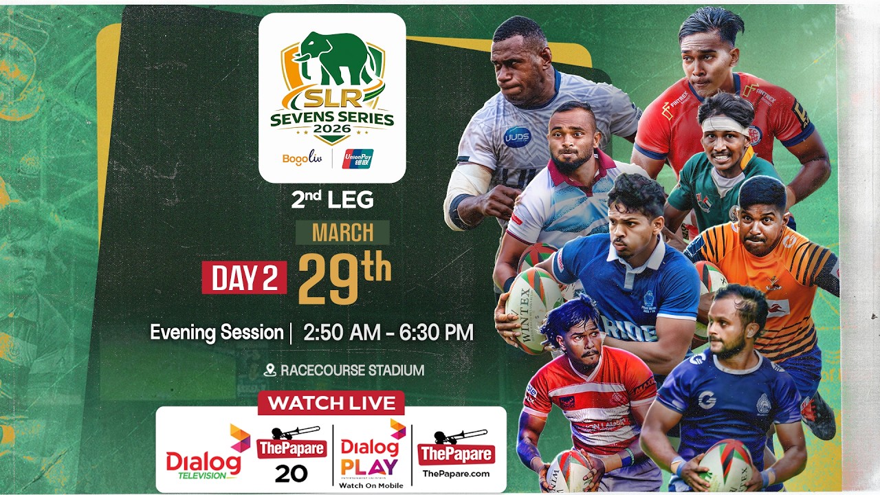 SLR Sevens Series 2026 - 2nd Leg - Day 02 - Evening Session
