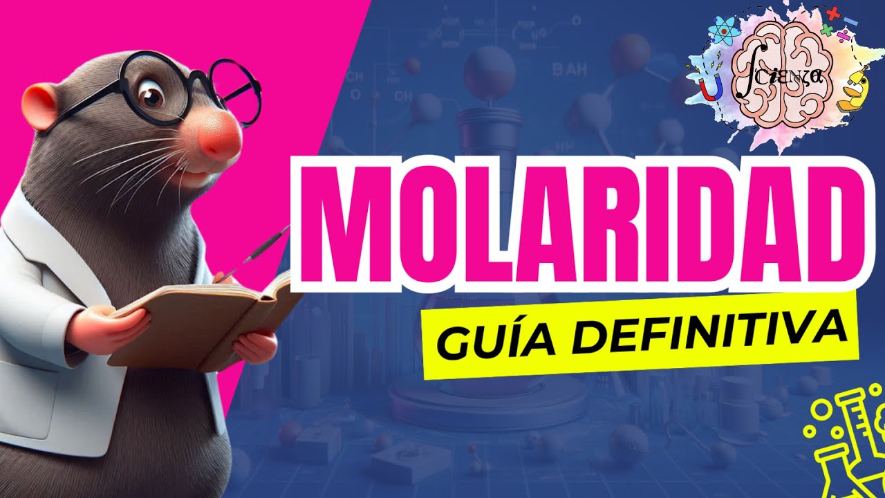 Todo sobre la Molaridad: Explicación y Problemas Resueltos 🧪📚✏️