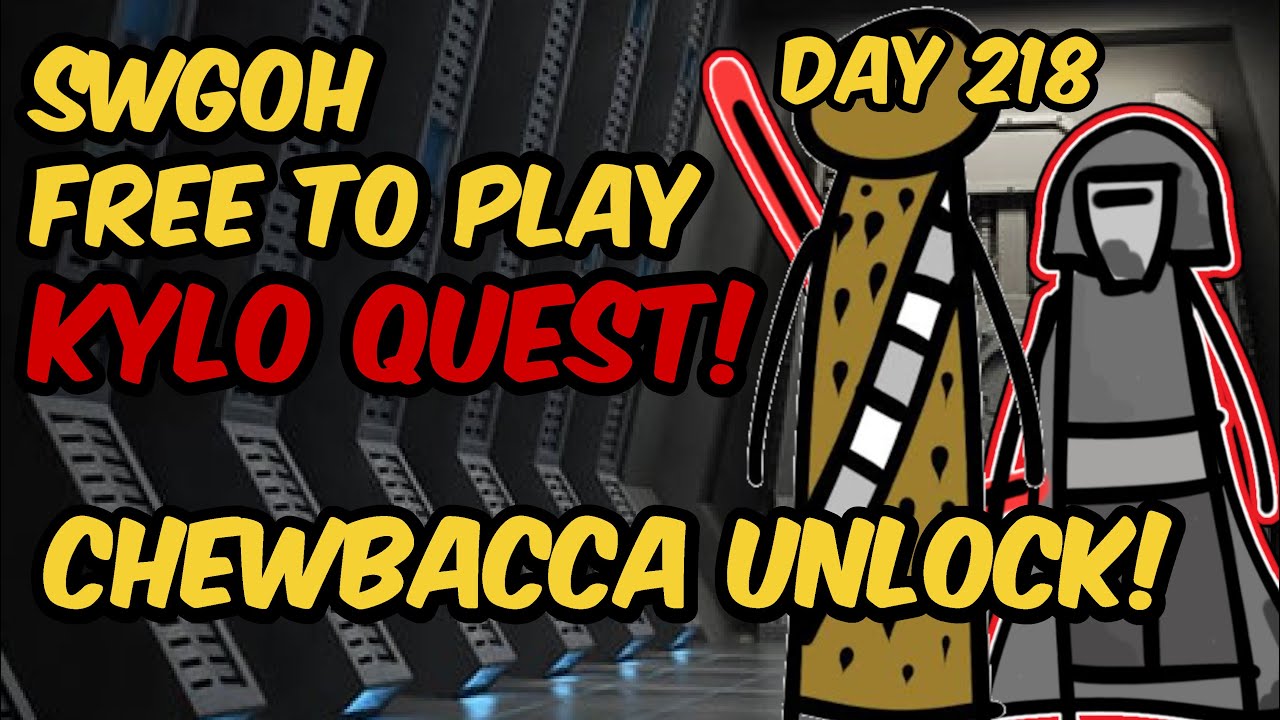 SWGOH F2P Day 218 - Chewbacca Unlock!