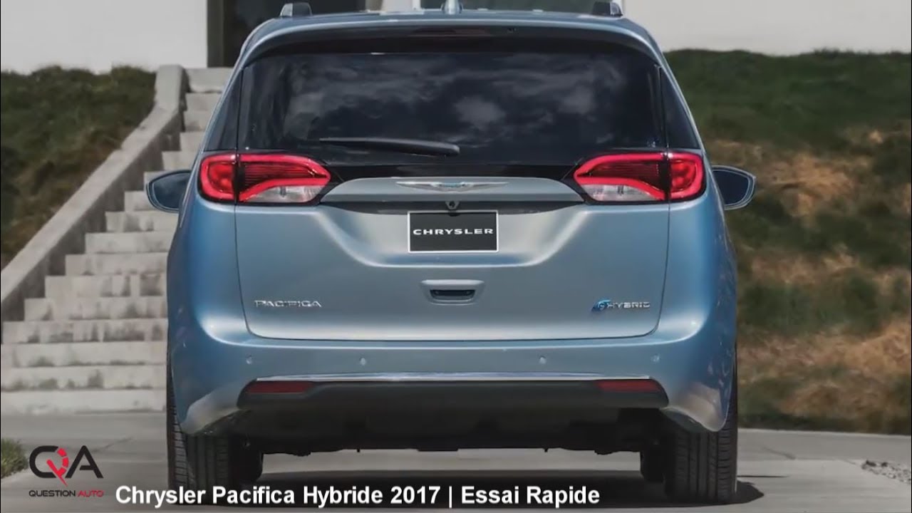 2017 Chrysler Pacifica Hybride | Essai rapide | Partie 1/2