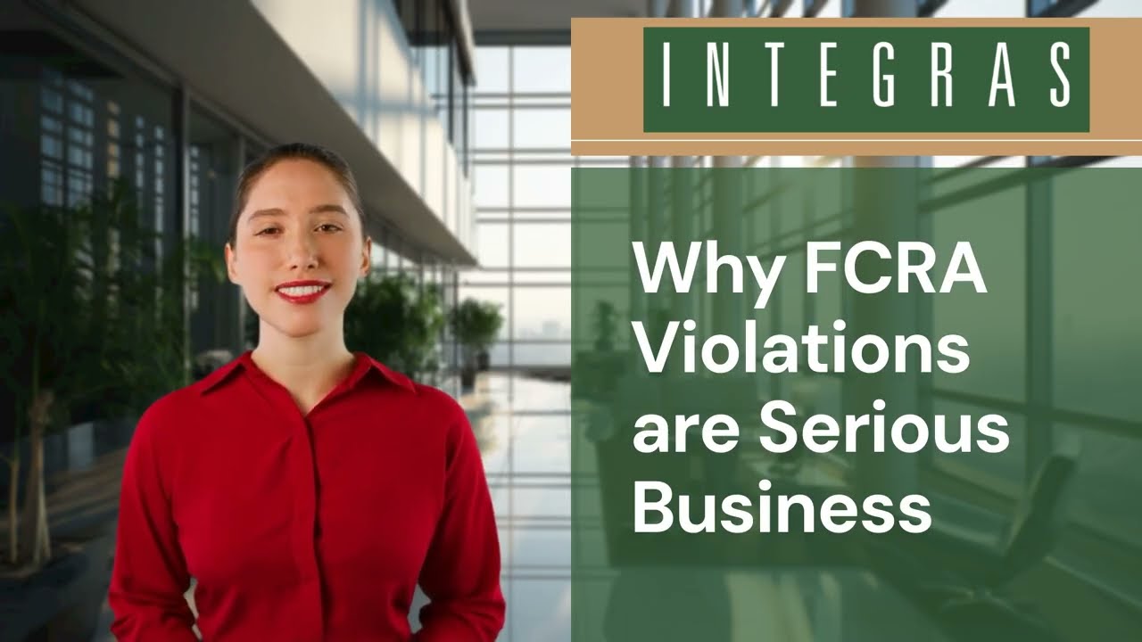 Why FCRA Violations are Serious Business