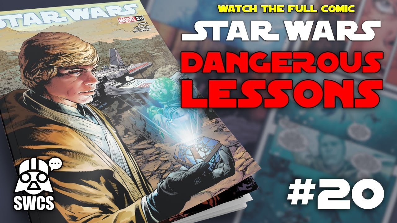 (CANON) Star Wars #20  | DANGEROUS LESSONS | Star Wars Comics  [2022]