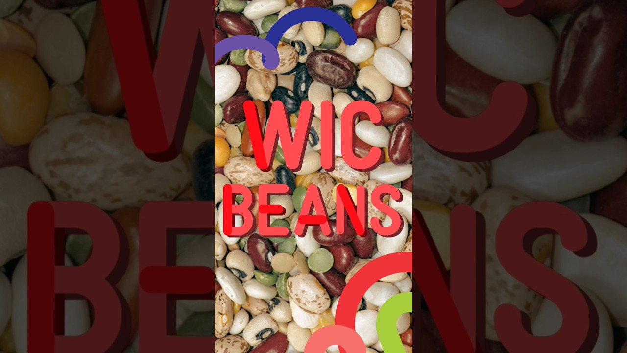 WIC Foods: Beans 🛒 #wic
