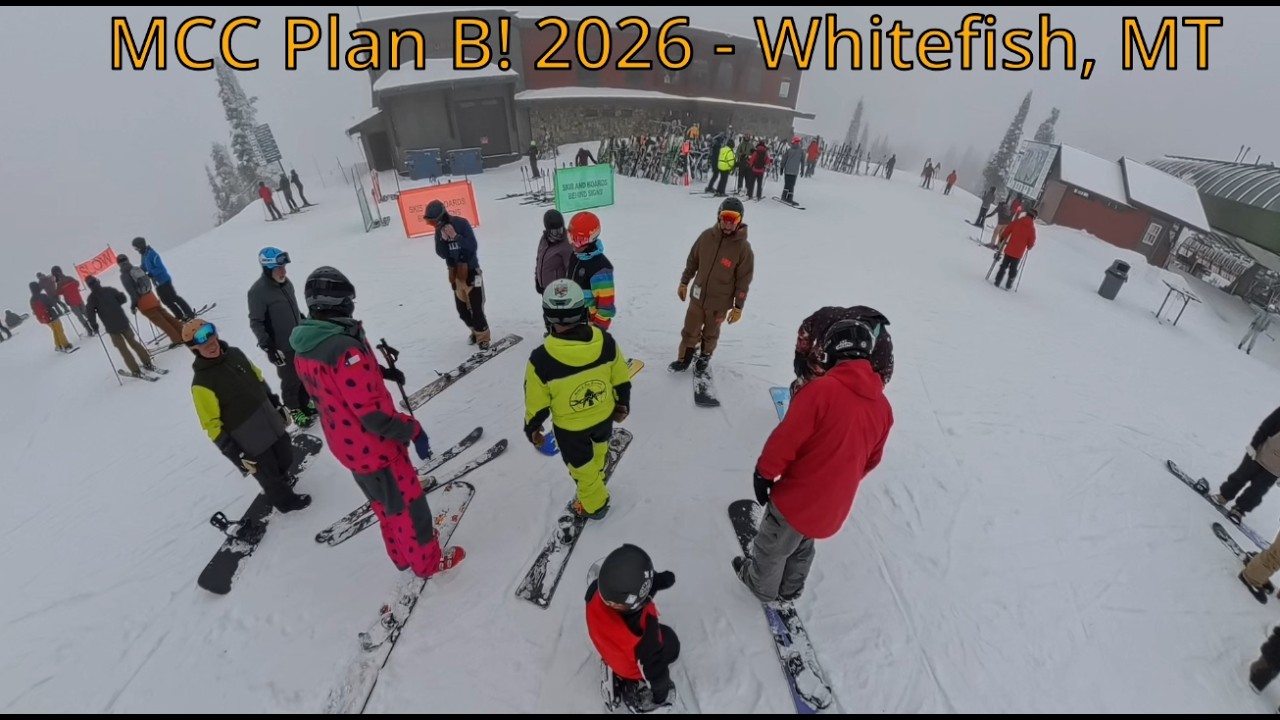MCC Plan B - Whitefish MT