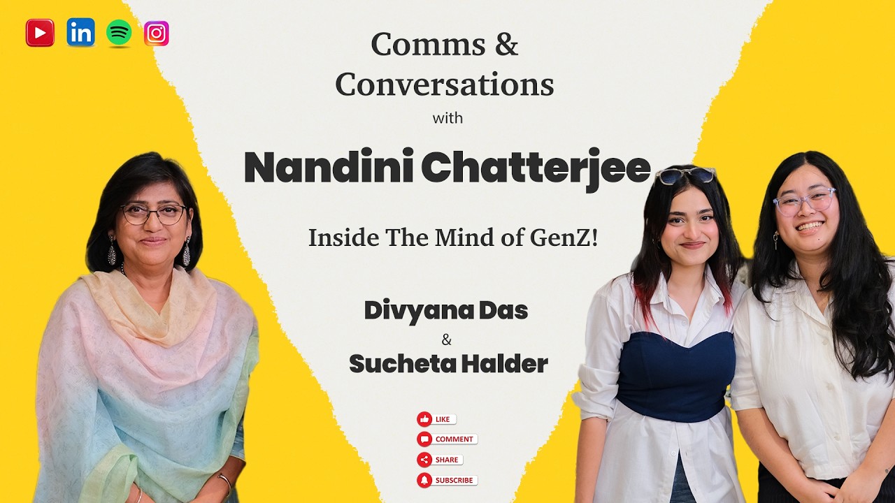 Inside the Mind of Gen Z in PR and Comms| EP31 with Suchita Haldar and Divyana Das, IIMC graduates.