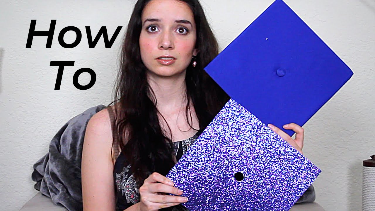 How To Decorate Your Graduation Cap: Easy, beginner