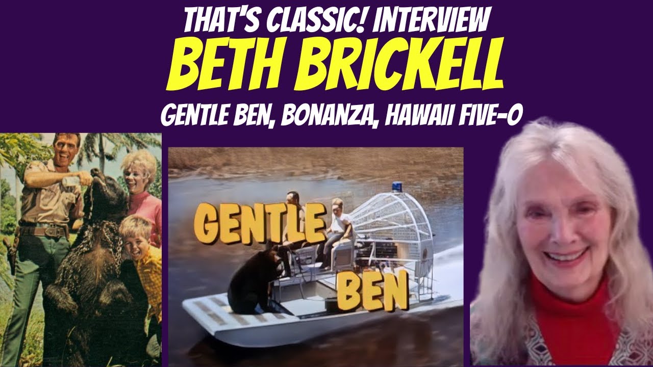 Exclusive, Personal Interview With Beth Brickell, Star Of Gentle Ben, Bonanza, And Hawaii Five-O!