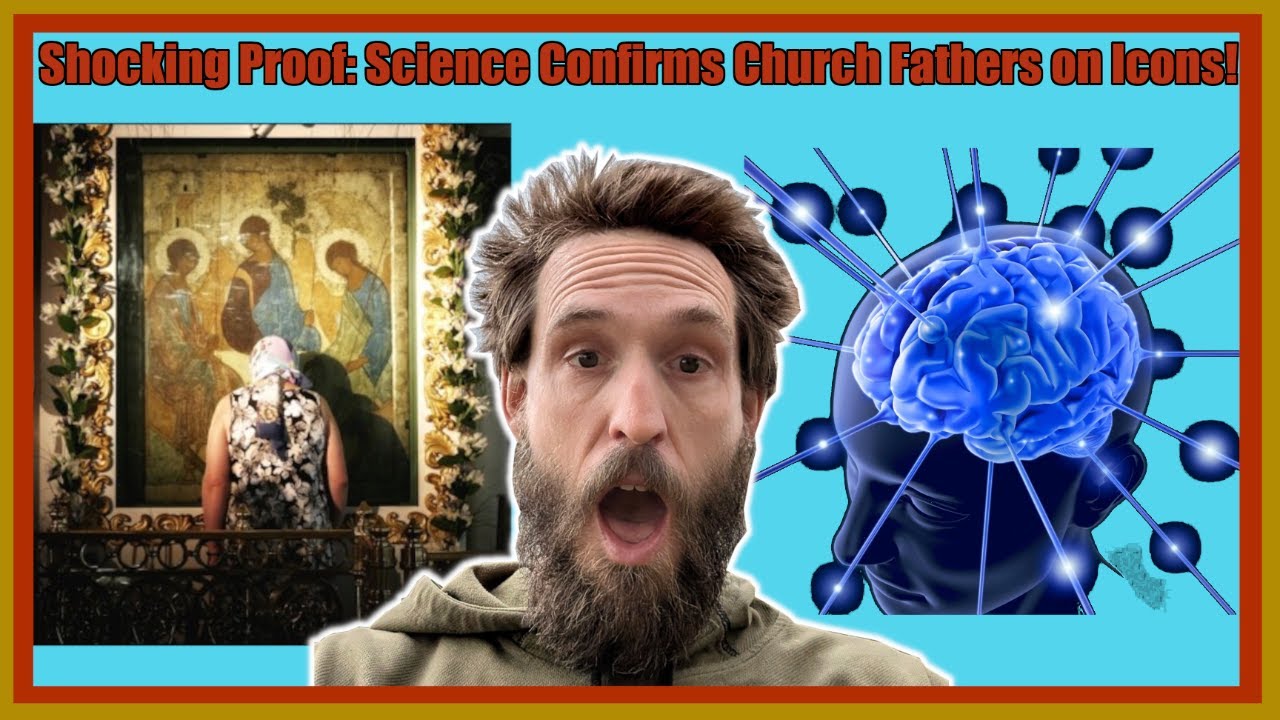 Science Proves Icon Veneration Is Real – How Cognitive Science & Neurology Vindicate Orthodoxy