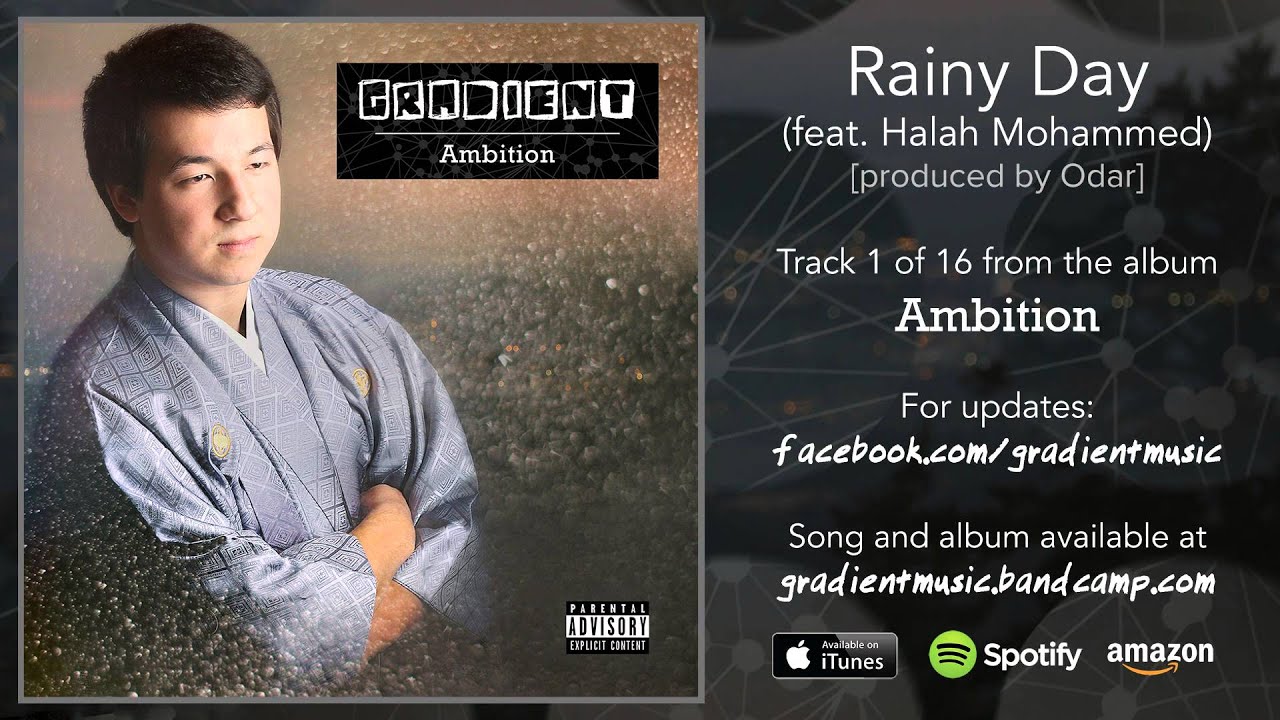 Gradient - Rainy Day (feat. Halah Mohammed) (with lyrics)