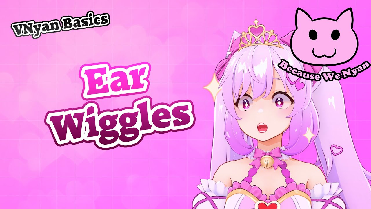 The Easiest Ear Wiggles in VNyan