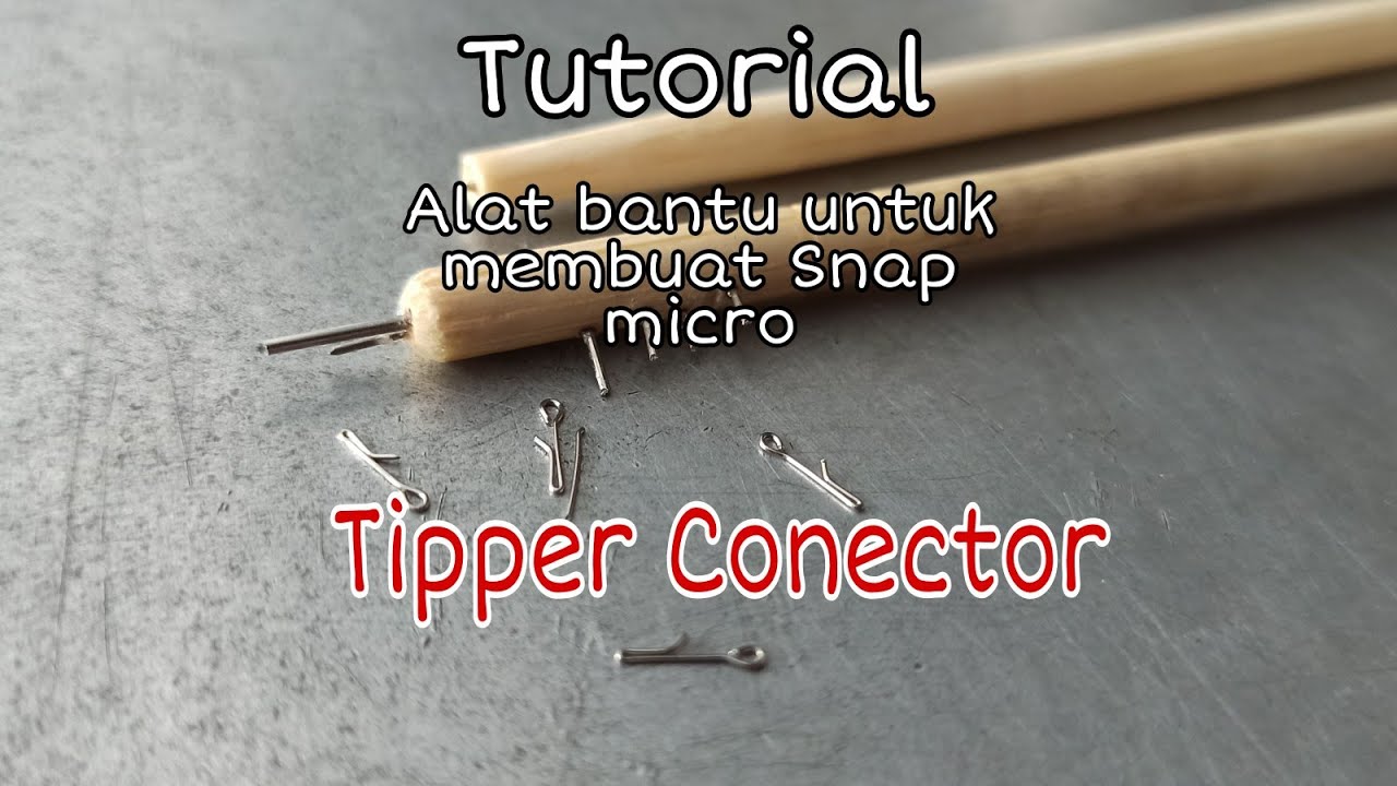 cara  membuat snap micro / Tipper conector for fishing Tanago - how to make a micro snap tool