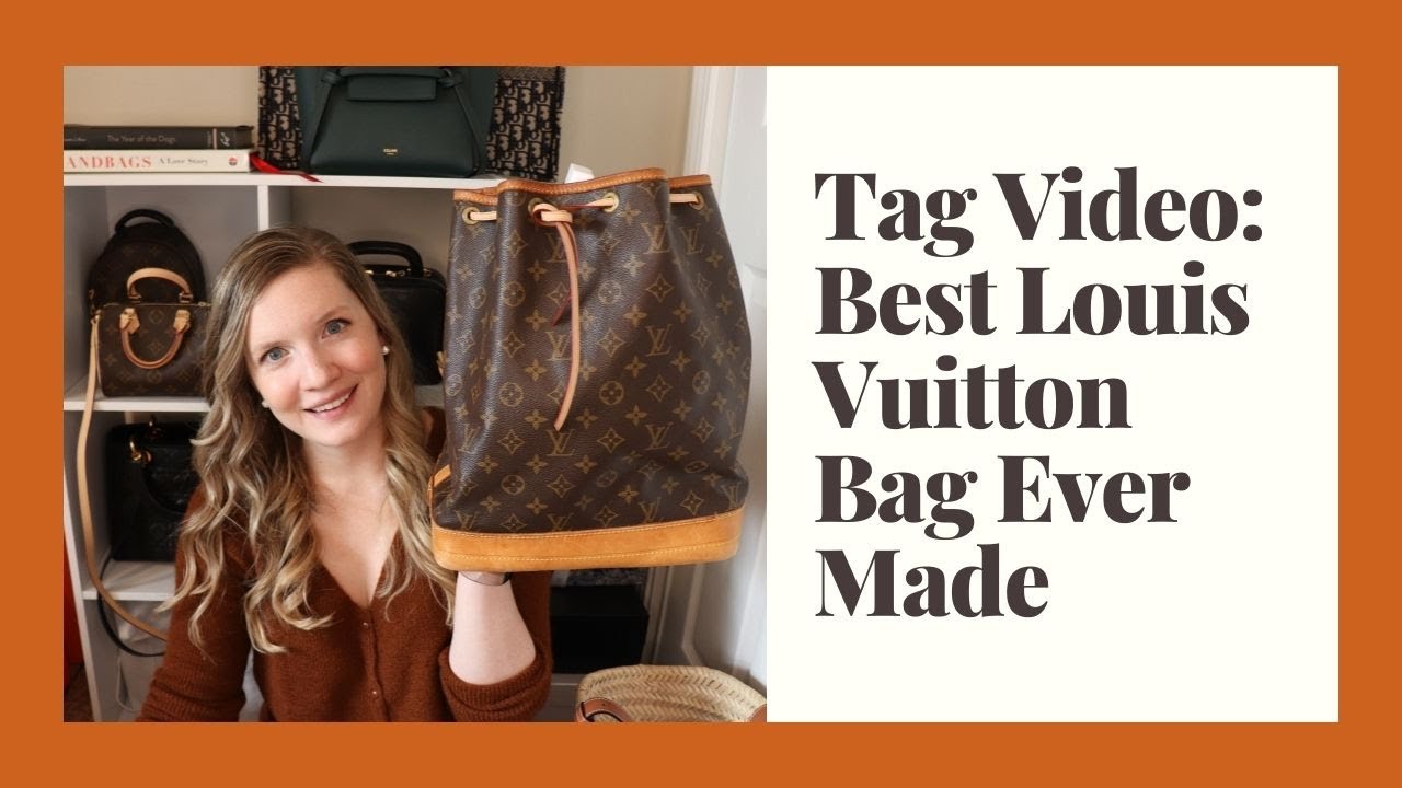Tag: The Best Louis Vuitton Bag Ever Made
