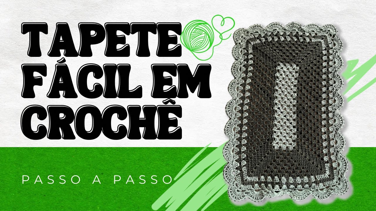 Tapete de Crochê Fácil | Vídeo Aula com Passo a passo para iniciantes