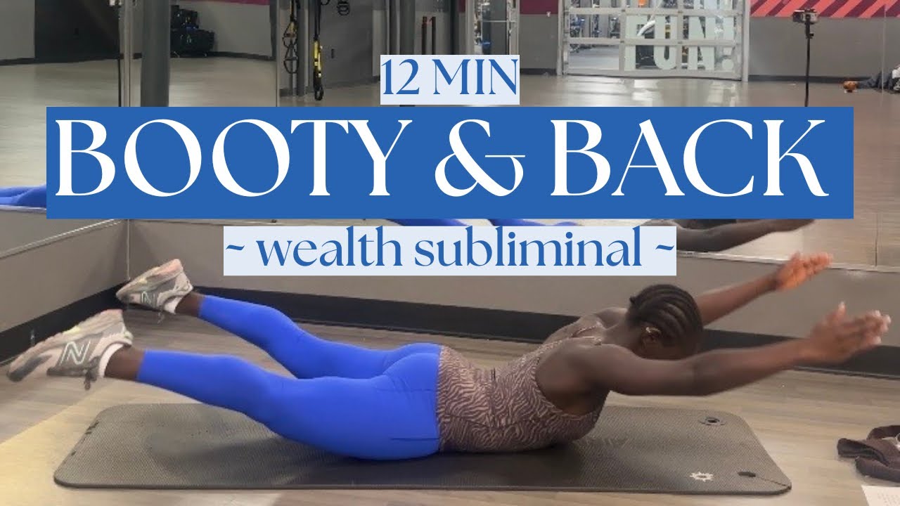 12min Glutes & Back | Subliminal: Purpose & Prosperity Affirmations | No Equipment 