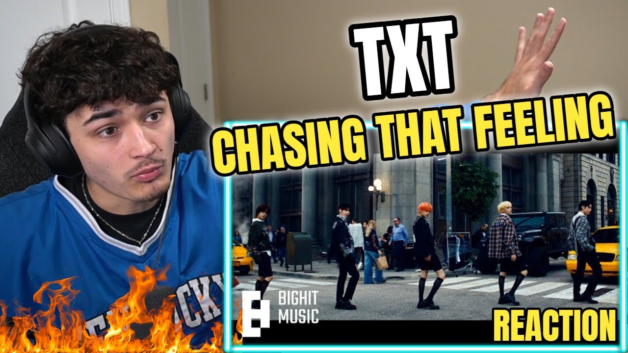 TXT (투모로우바이투게더) 'Chasing That Feeling' Official MV REACTION!