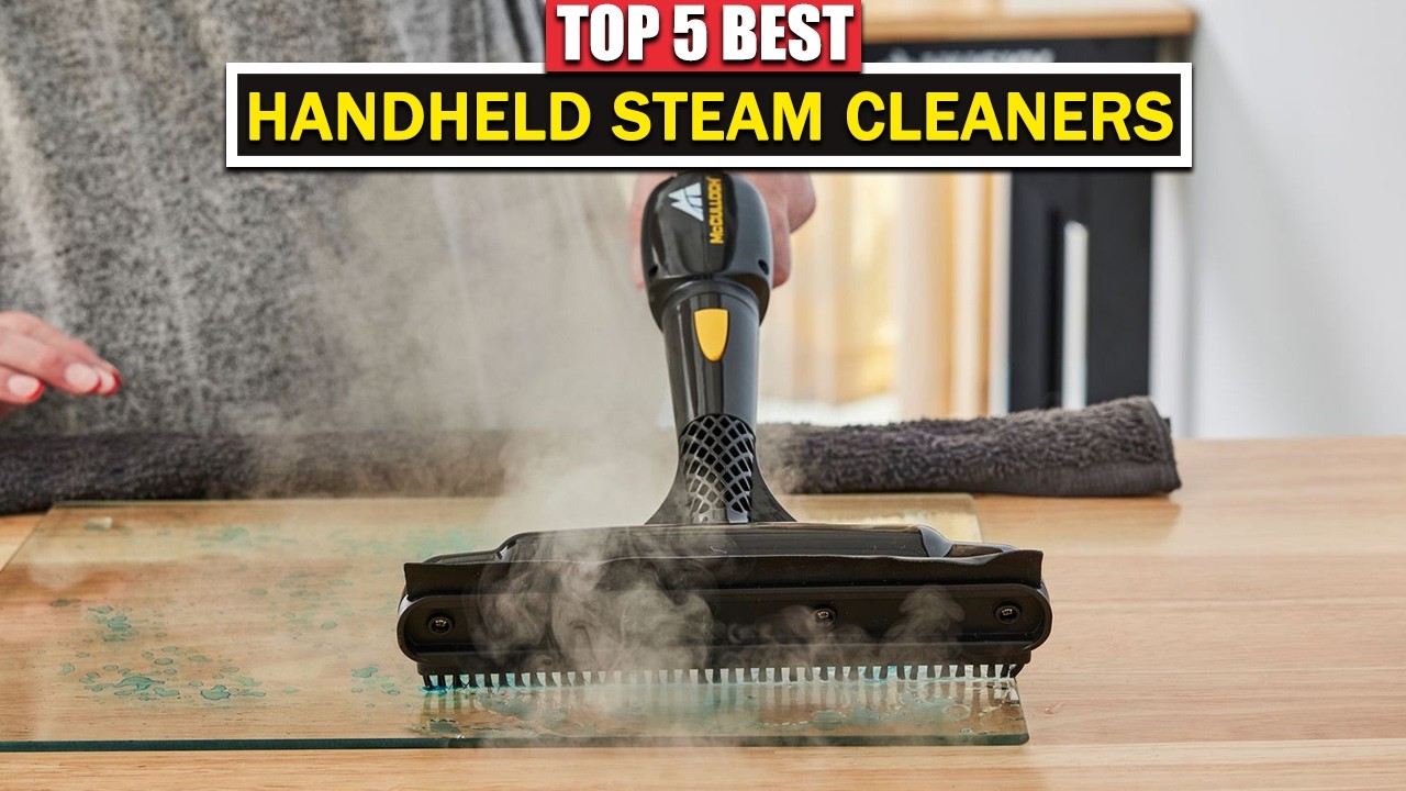 Top 5 Best Handheld Steam Cleaners 2026 | Handheld Steamer for Cleaning.