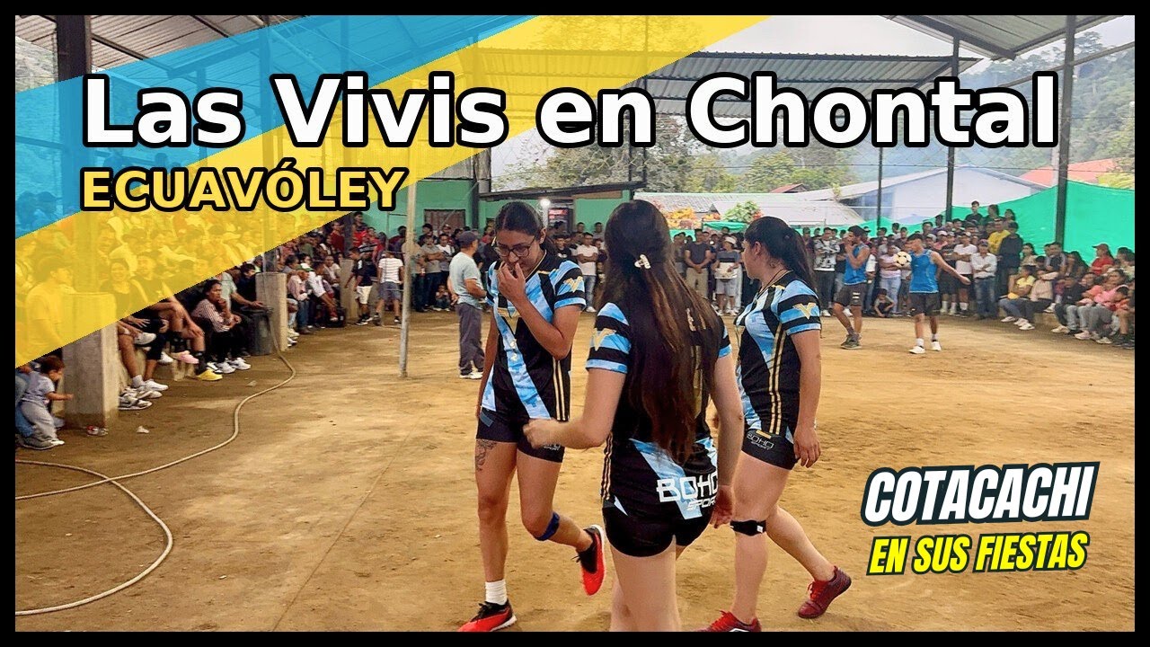 😱✨¡ECUAVOLEY de 𝗜𝗡𝗙𝗔𝗥𝗧𝗢!✨😱 Cotacachi ꙳Las Vivis vs Chontal꙳🇪🇨| ECUADOR