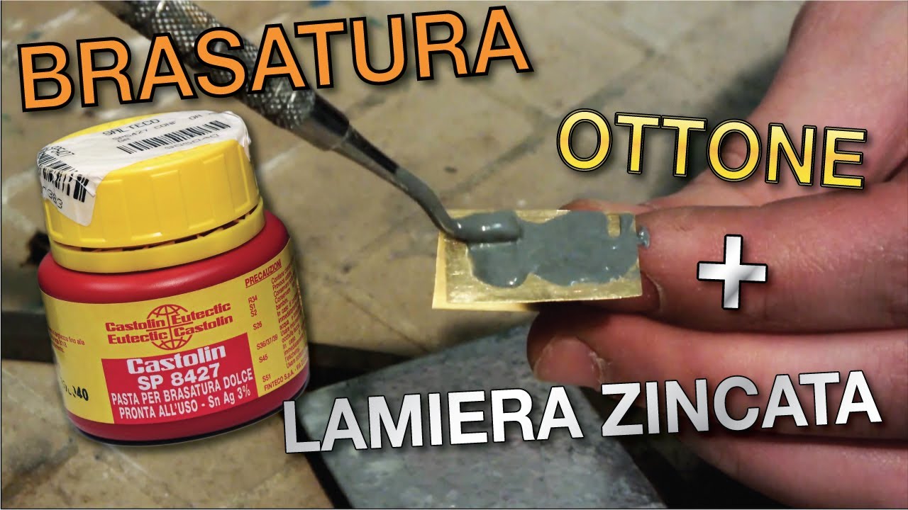 Saldatura/Brasatura di lamiera zincata con ottone - Pasta Castolin SnAg