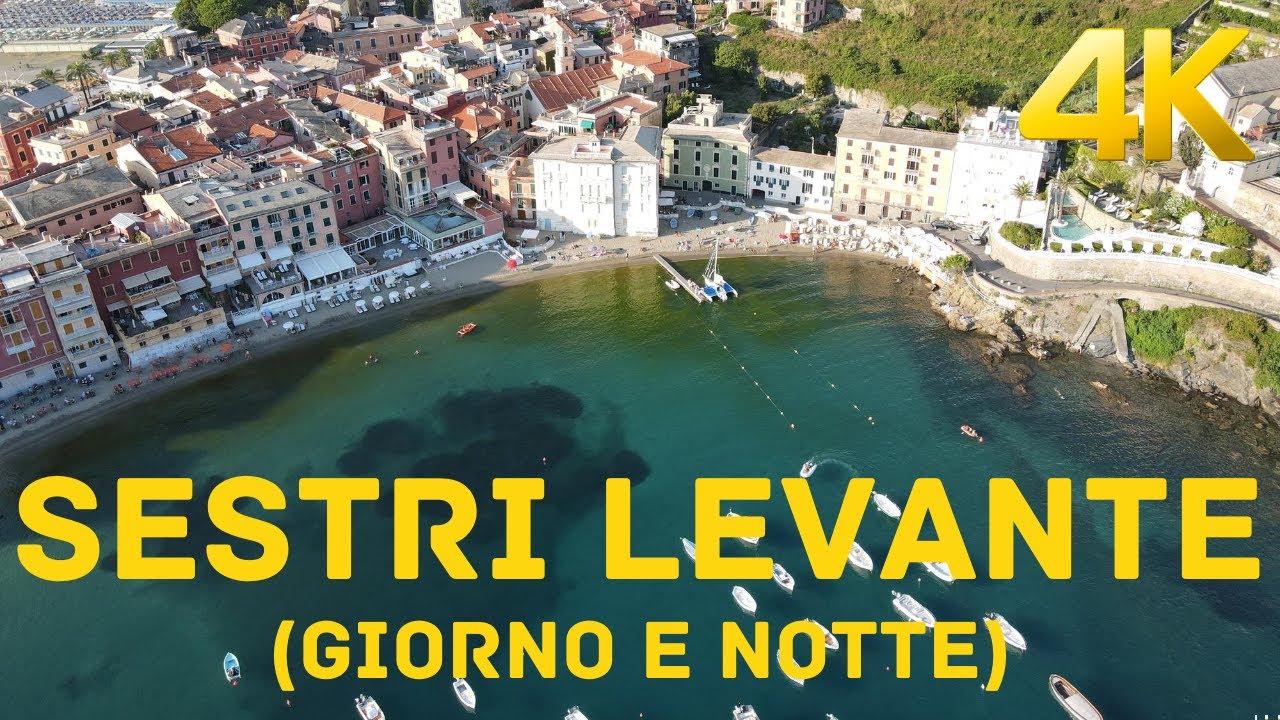 ITALIA BELLA - SESTRI LEVANTE GIORNO E NOTTE (4K) - Liguria, Italy, Night and day