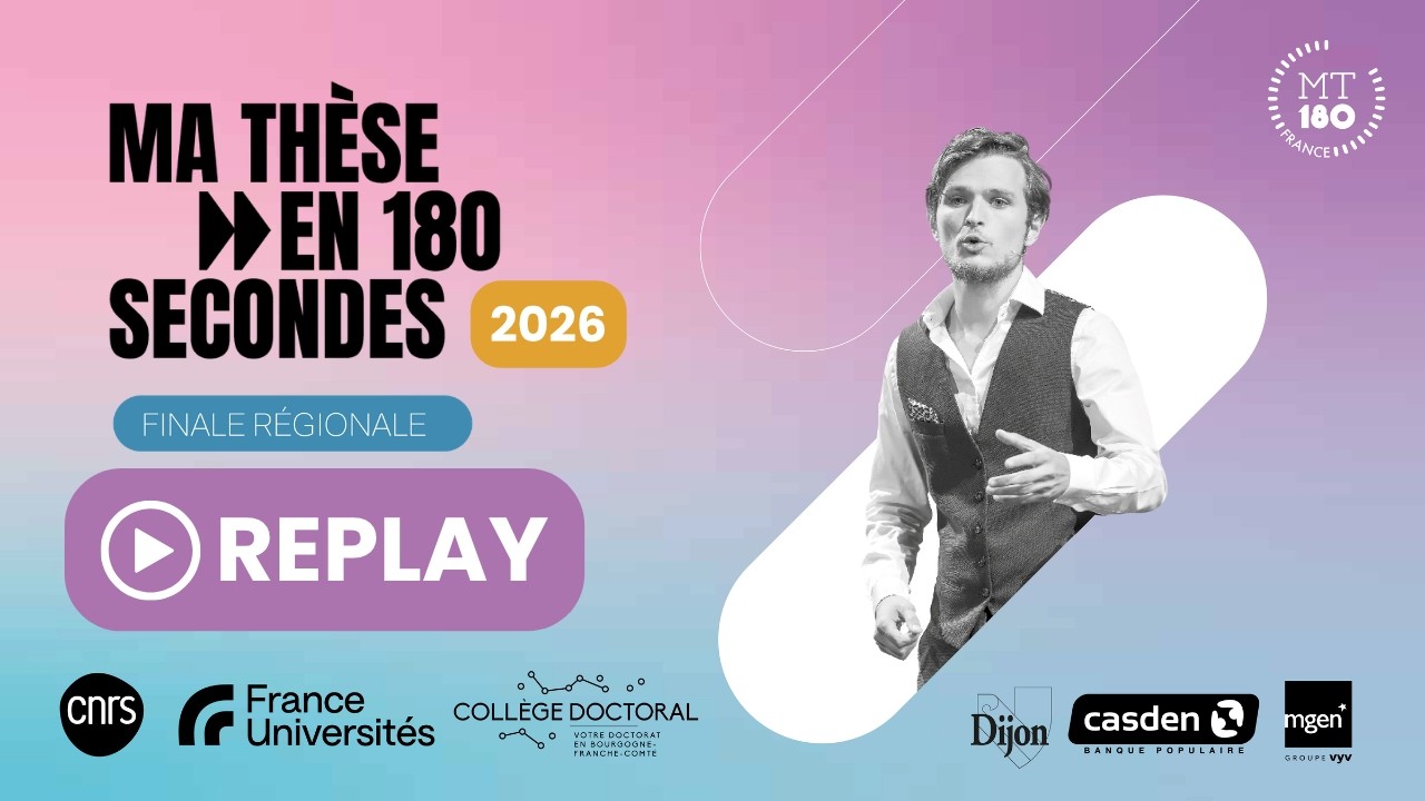Ma Thèse en 180 secondes – Finale régionale Bourgogne-Franche-Comté 2026