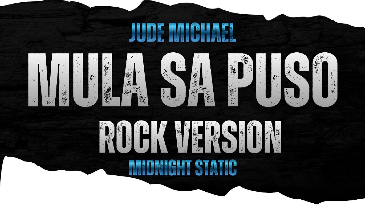 Mula sa puso - Rock Cover | Midnight Static