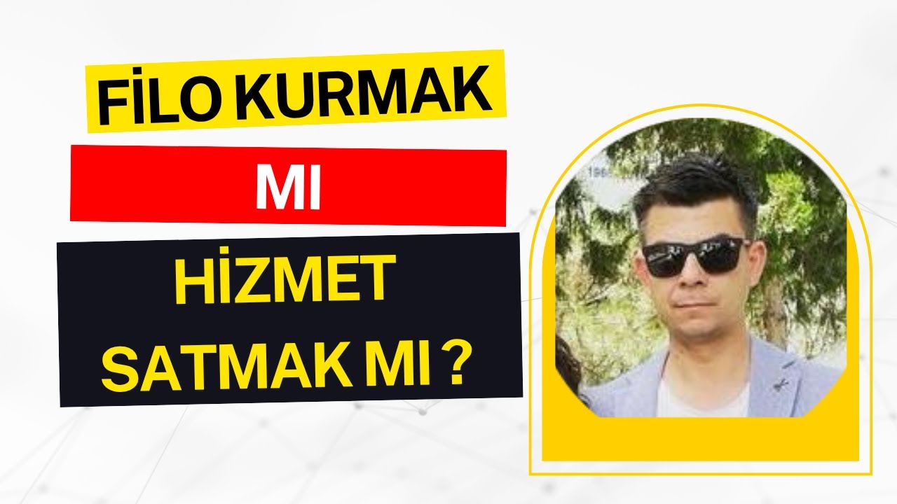 FORWARDER OLMAK MI, FİLO SAHİBİ OLMAK MI? HANGİSİ DAHA İYİ?