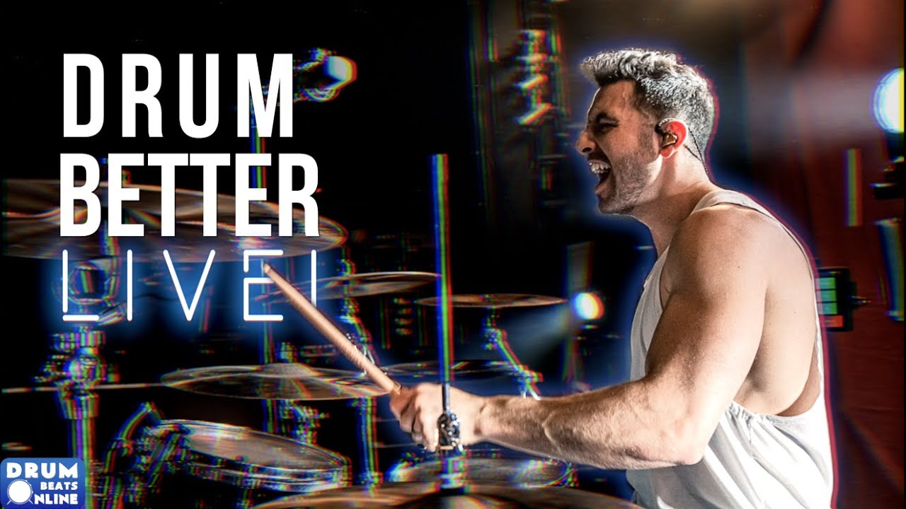 15 Ways To Drum Better LIVE (Official Checklist)