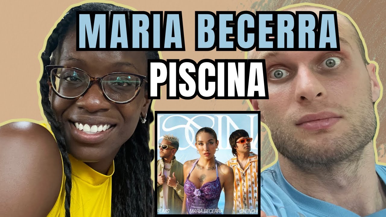 Maria Becerra, Chencho Corleone- PISCINA Reaction | FIRST TIME LISTENING TO MARIA BECERRA