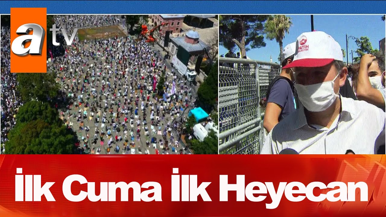 Ayasofya Camii'nin açılışına rekor katılım! Meydan sokaklara taştı - Atv Haber 24 Temmuz 2020