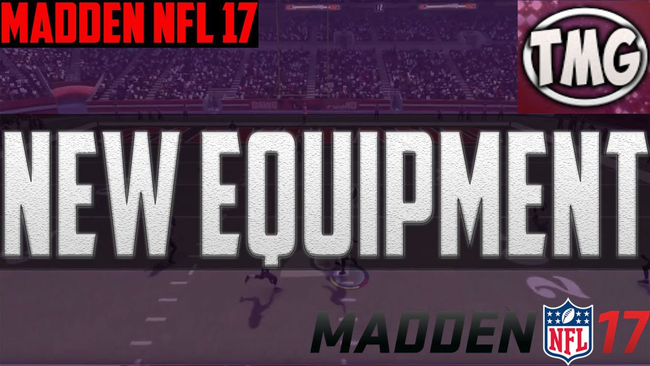 Madden 17 New Equipment, New Shoes, New Helmets Overview!!!!!