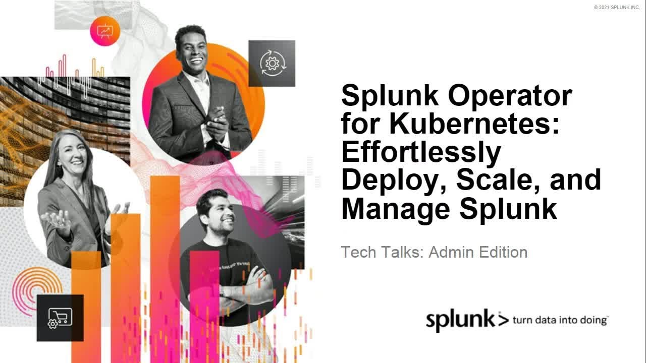 Splunk Operator for Kubernetes: Effortlessly Deploy, Scale, and Manage Splunk