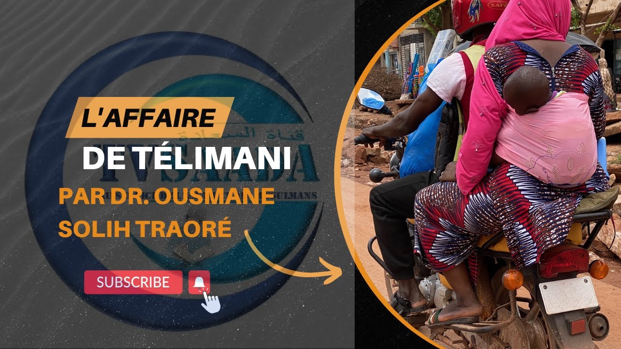 Conseil du jour : L'affaire de Télimani ou moto taxi par Dr Ousmane Solih Traoré