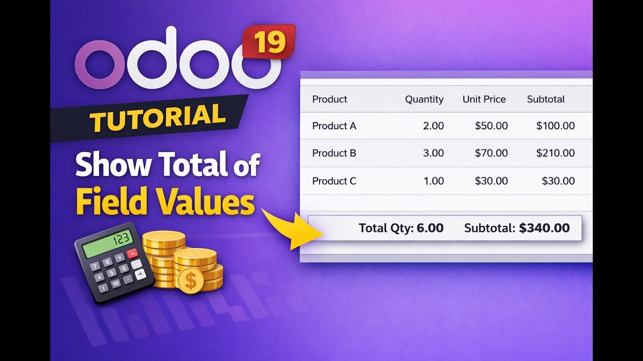 Odoo19 Tutorial | How to Show Column Totals in Odoo List View || Part 65