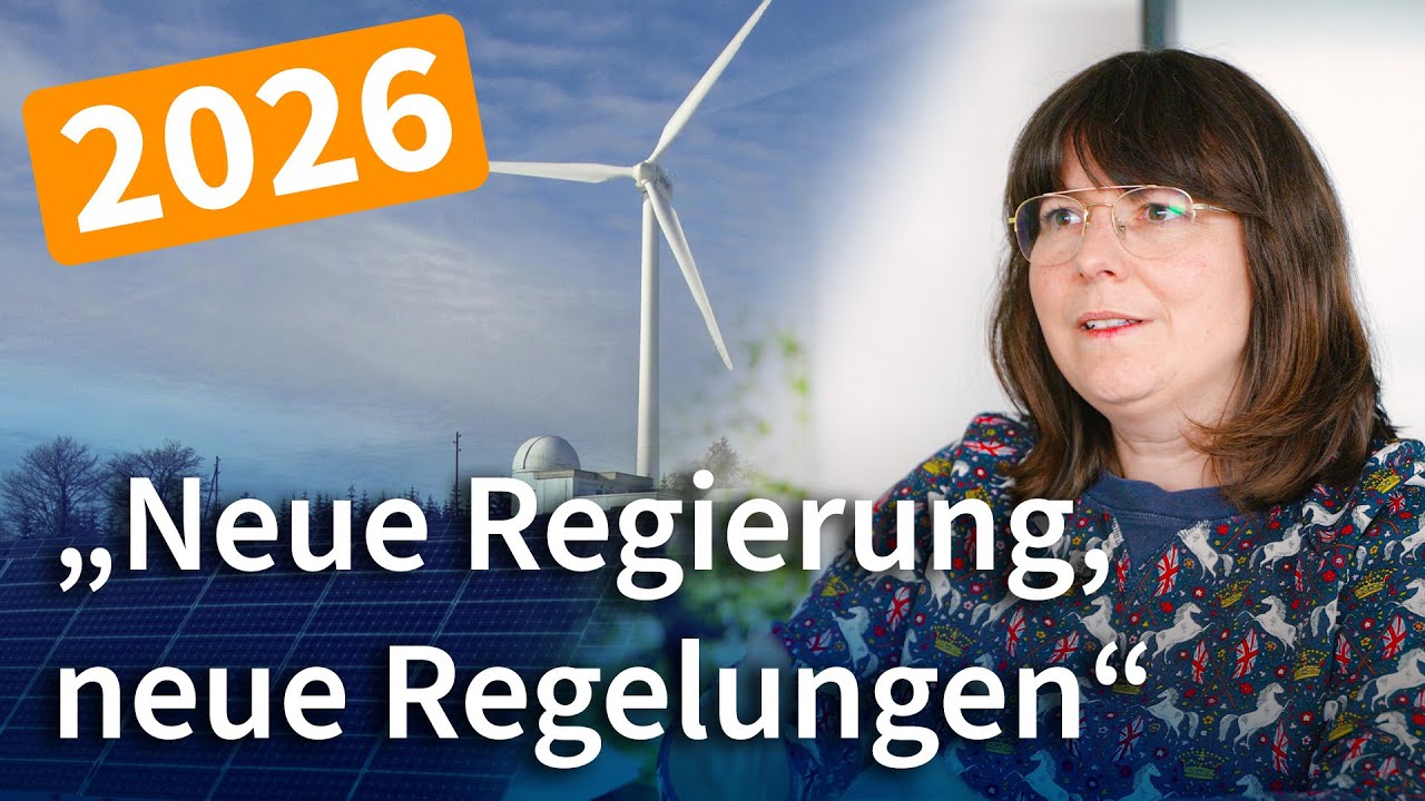 Energiewende 2026: Was ihr erwarten k&ouml;nnt