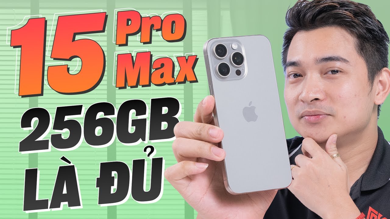 Không nên phí tiền cho iPhone 15 Pro Max dung lượng bộ nhớ lớn !!
