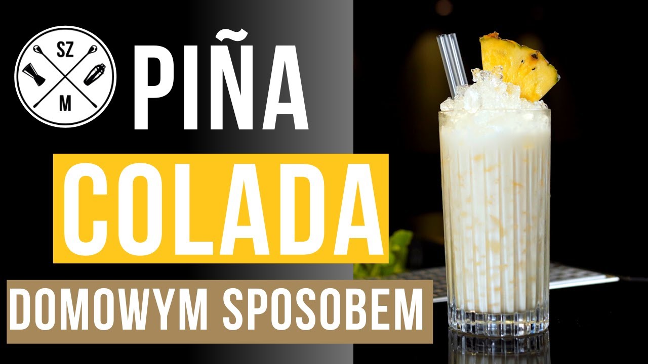 PINA COLADA, drink z mleczkiem KOKOSOWYM i RUMEM | filozofia koktajlu | odc. #26