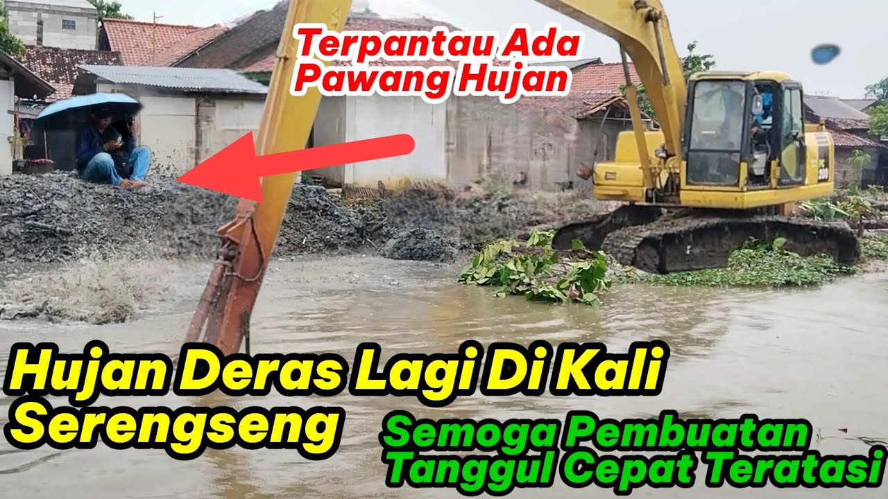 Hujan Deras Di Kali Serengseng, Pawang Hujan Turun Tangan‼️
