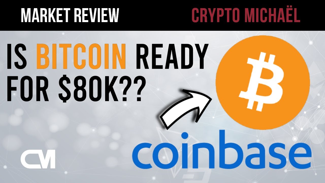 🚀 BITCOIN Price Prediction; Ready For $80K With Coinbase IPO?! 🚀