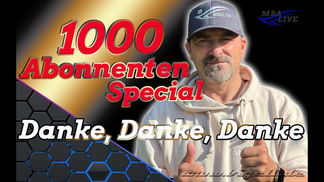 1000 Abo Special auf MBALive *Danke,Danke,Danke*