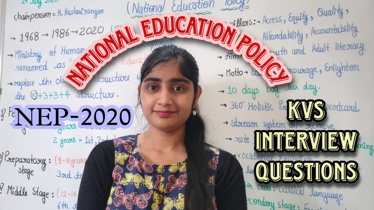 New Education Policy-2020/ kvs interview questions