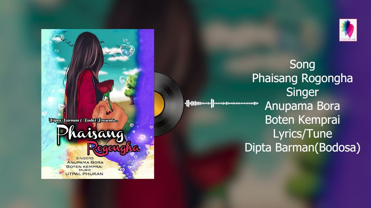 Phaisang Rogongha I Official New Dimasa Romantic Song I Dipta BarmanBodo Anupama Bora Boten Kemprai